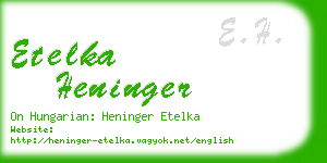 etelka heninger business card